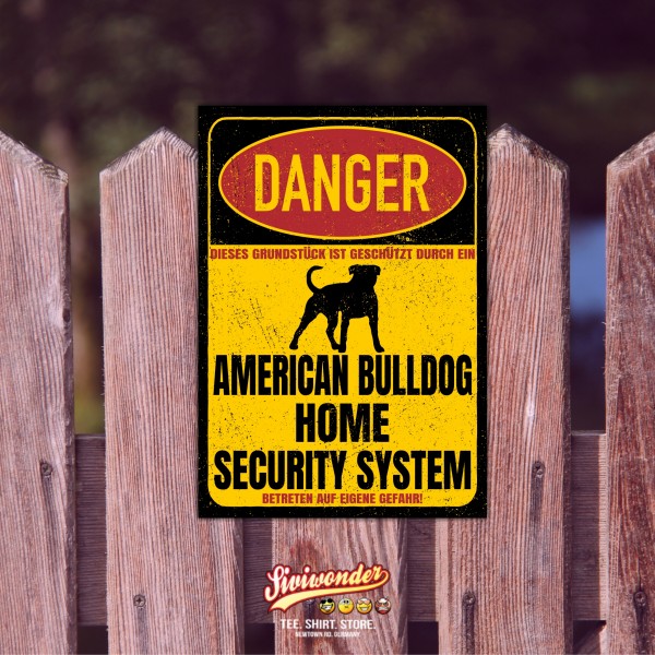 American Bulldog USA Dog Türschild Danger Security System Warnschild Hund Schilder Hundeschild happy Design by Siviwonder