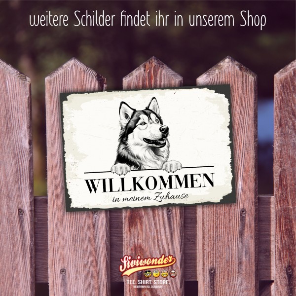 Hundeschild Willkommen Zuhause Husky Siberian Schild Achtung Spruch