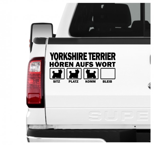 Yorkshire Terrier Yorkie Hört aufs Wort Hunde Aufkleber Sticker Autoaufkleber Wandtattoo Tattoo