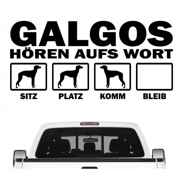 Galgo Espanol Spanischer Windhund Straßenhund Tierheim Hört aufs Wort Hunde Aufkleber Sticker Autoaufkleber Wandtattoo Tattoo