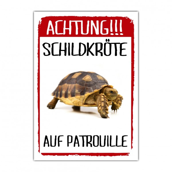 Schildkröte auf Patrouille Türschild Warnschild Spruch Schild happy Design by Siviwonder