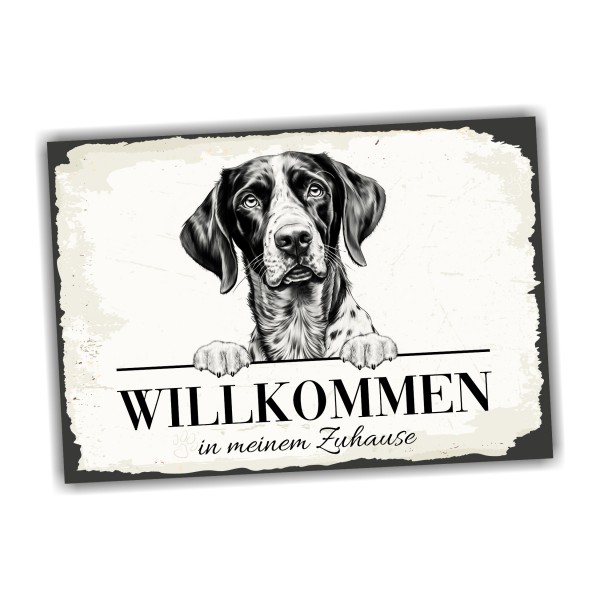 Hundeschild Willkommen Zuhause Deutsch Kurzhaar Schild Achtung Spruch