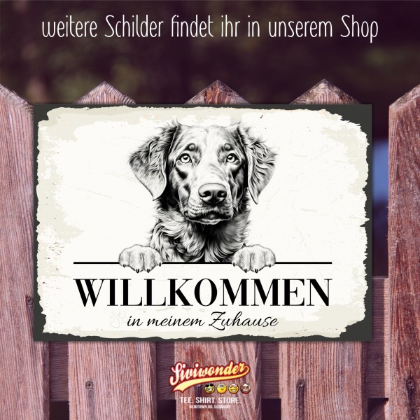 Hundeschild Willkommen Zuhause Chesapeake Bay RetrieverSchild Achtung