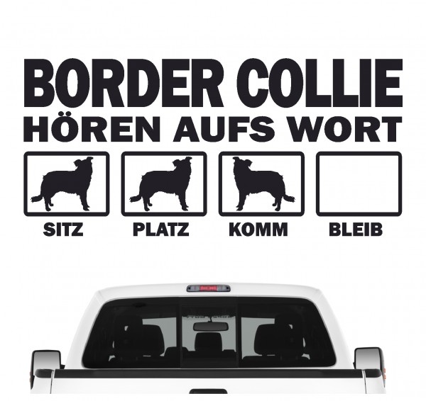 Border Collie Sheepdog Scotch Sheep Dog Hört aufs Wort Hunde Aufkleber Sticker Autoaufkleber