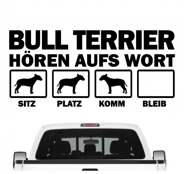 Bullterrier Bully Bull Terrier Gladiator Dog Hört aufs Wort Hunde Aufkleber Sticker Autoaufkleber