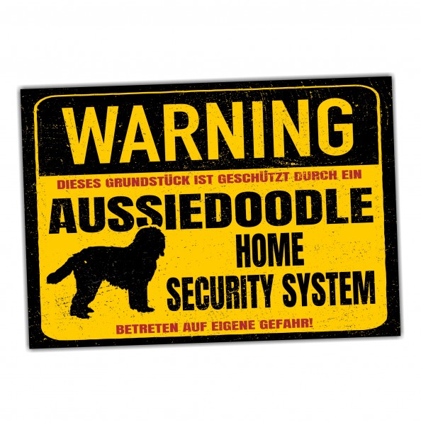 Aussiedoodle Doodle Dog Schild Warning Security System Türschild Hundeschild Warnschild Warnung