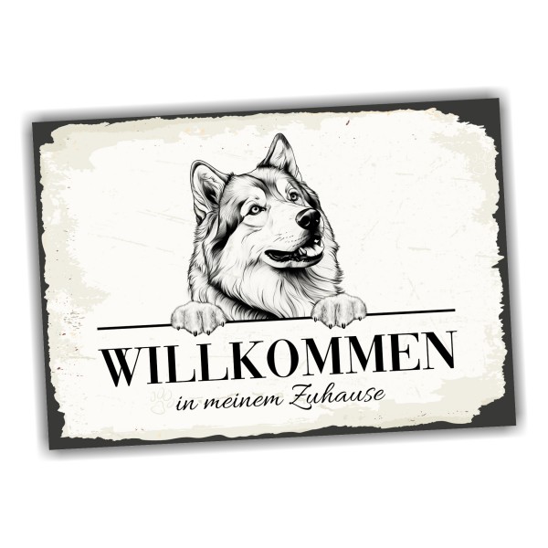 Hundeschild Willkommen Zuhause Alaskan Malamute Schild Achtung Zaun Frau Spruch Türschild Hundeschild Warnschild Design by Siviwonder