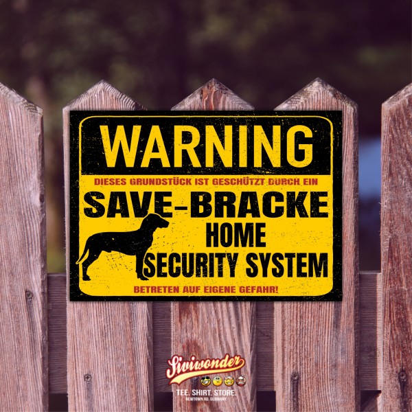 Schild Save Bracke Warning Security System Türschild Hundeschild Warnschild Hund Posavski Gonič