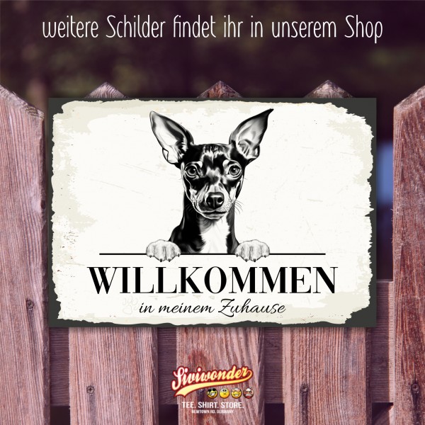 Hundeschild Willkommen Zuhause Zwergpinscher Pinscher Schild Achtung