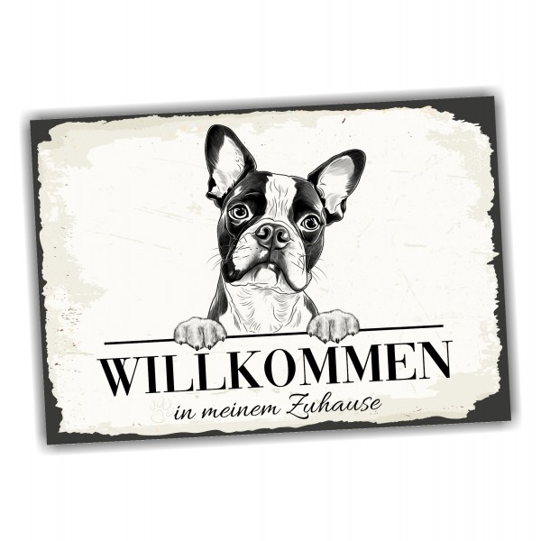 Hundeschild Willkommen Zuhause Boston Terrier Bostie Schild Achtung