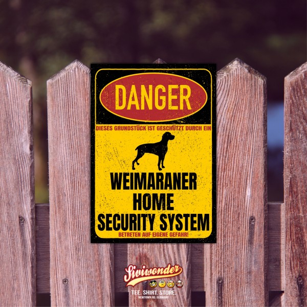 Weimaraner Weim Vorstehhund Grey Ghost Danger Security System Warnschild Hund Schilder Hundeschild