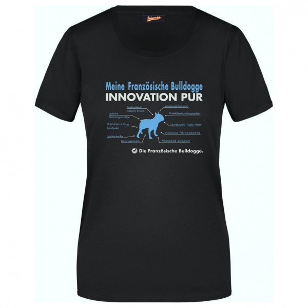 Französische Bulldogge Damen T-Shirt Innovation Hundemotiv Bulldog Frenchie Schwarz