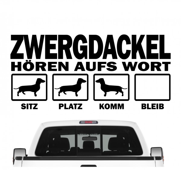 Zwergdackel Dackel Teckel Dachshund Miniature Mini Hört aufs Wort Hunde Aufkleber Sticker Autoaufkleber Wandtattoo Tattoo
