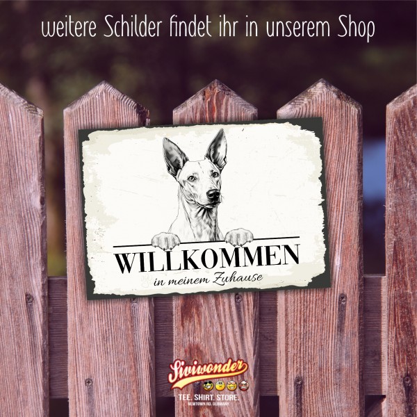 Hundeschild Willkommen Zuhause Podenco Ibicenco Schild Achtung Spruch