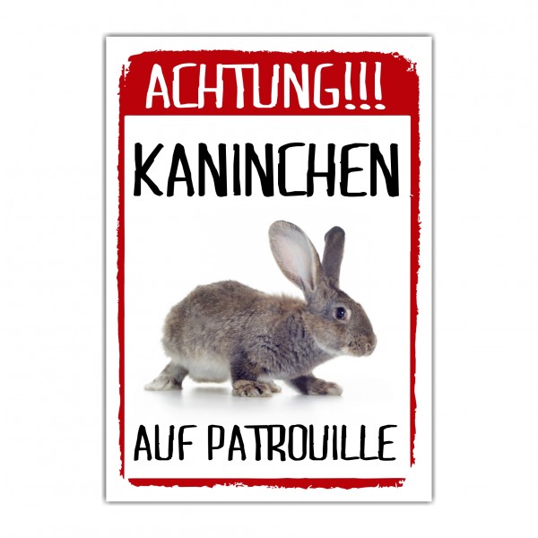 Kaninchen auf Patrouille Türschild Warnschild Spruch Schild happy Design by Siviwonder