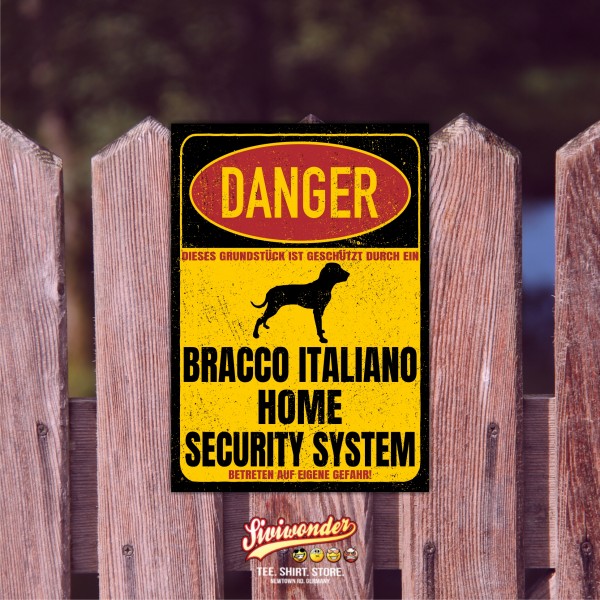 Bracco Italiano Italien Italienischer Vorstehhund Jagdund Dog Türschild Danger Security System Warnschild Hund Schilder Hundeschild happy Design by Siviwonder
