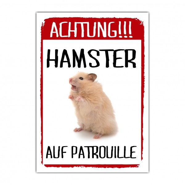 Hamster auf Patrouille Türschild Warnschild Spruch Schild happy Design by Siviwonder