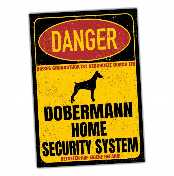 Dobermann Dobi Dobie Doberman Pinscher Dog Türschild Danger Security System Warnschild Hund Schilder Hundeschild happy Design by Siviwonder