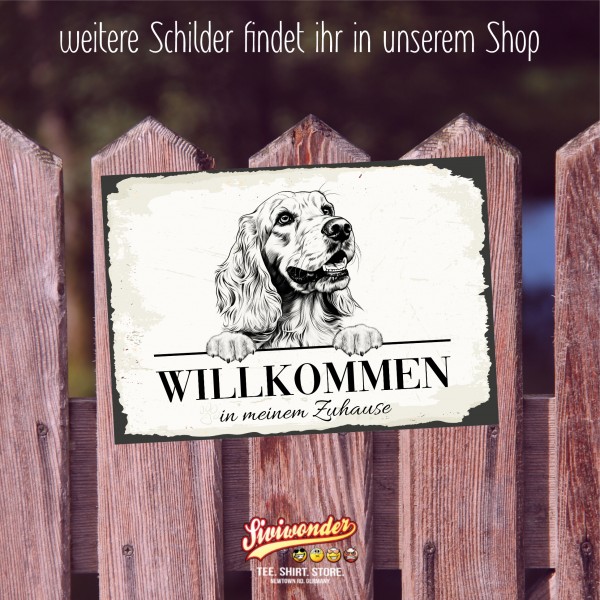 Hundeschild Willkommen Zuhause Cocker Spaniel Schild Achtung
