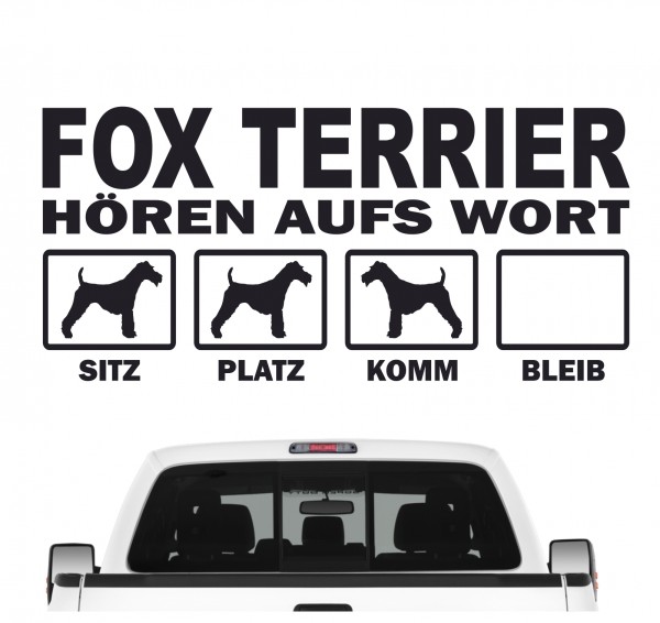 Foxterrier Foxie Fox Terrier Hört aufs Wort Hunde Aufkleber Sticker Autoaufkleber Wandtattoo Tattoo