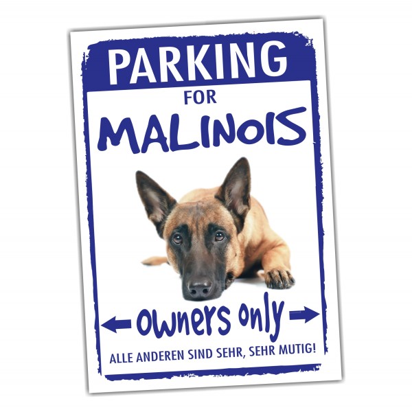 Belgian Malinois Mali Parking Schild Achtung Spruch Warnschild Türschild Fun
