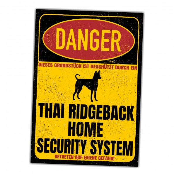 Thai Ridgeback Ridge Thailand Türschild Danger Security System Warnschild Hund Schilder Hundeschild