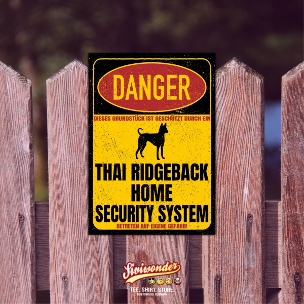 Thai Ridgeback Ridge Thailand Türschild Danger Security System Warnschild Hund Schilder Hundeschild