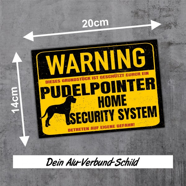 Schild Pudelpointer Warning Security System Türschild Hundeschild Warnschild Hund Pudel Pointer