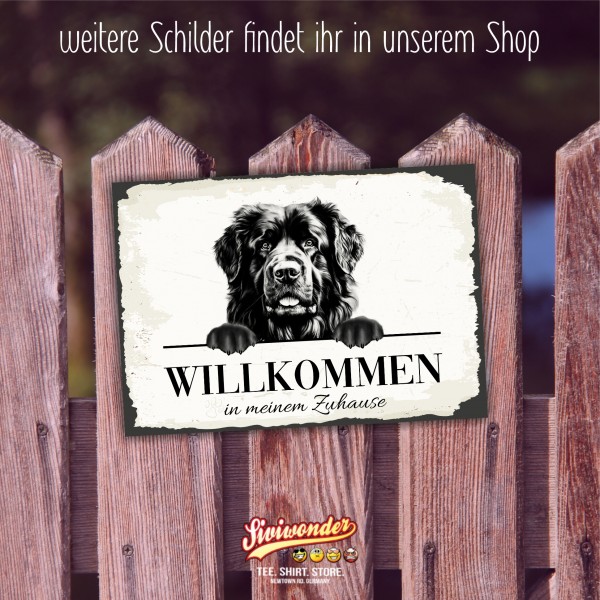 Hundeschild Willkommen Zuhause Neufundländer NeufiSchild Achtung Spruch