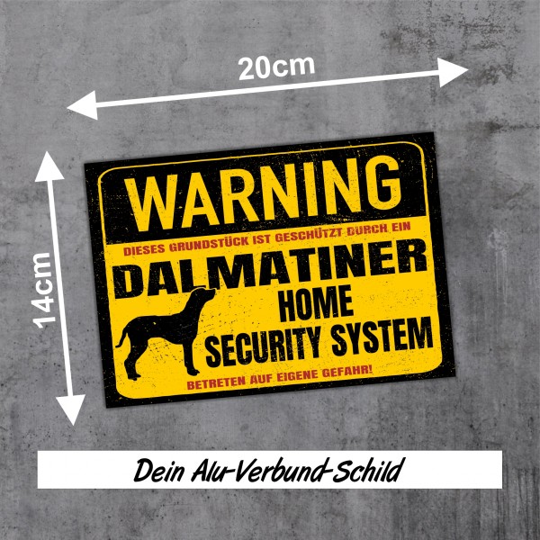 Dalmatiner Dal Dally Dog Schild Warning Security System Türschild Hundeschild Warnschild