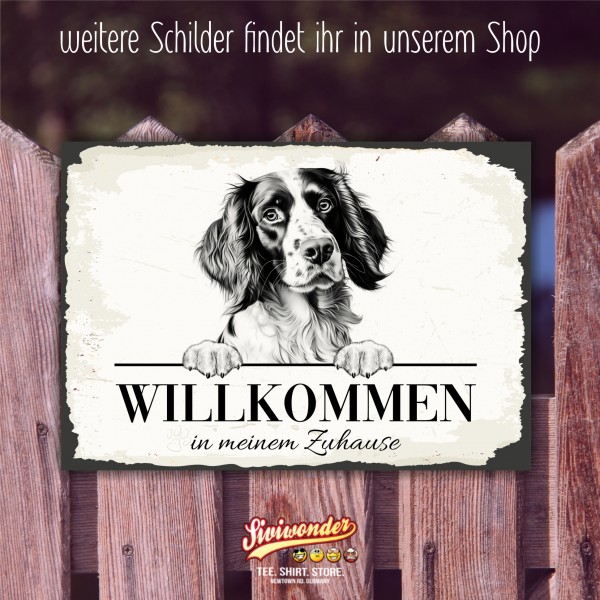Hundeschild Willkommen Zuhause Springer Spaniel Schild Achtung Spruch