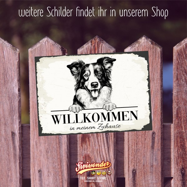 Hundeschild Willkommen Zuhause Border Collie Schild Achtung