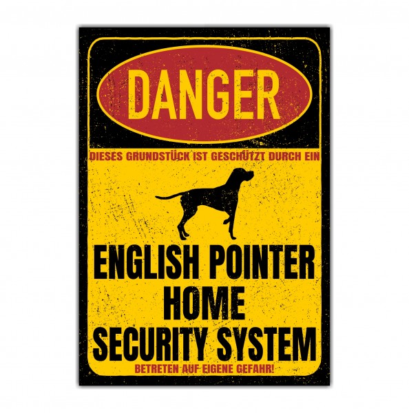 English Pointer Vorstehhund Jagdhund Dog Türschild Danger Security System Warnschild