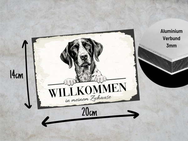 Hundeschild Willkommen Zuhause Deutsch Kurzhaar Schild Achtung Spruch