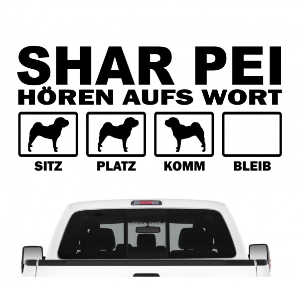 Shar Pei Faltenhund Chinese Hört aufs Wort Hunde Aufkleber Sticker Autoaufkleber Wandtattoo Tattoo
