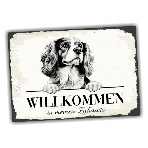 Hundeschild Willkommen Zuhause Cavalier King Charles Spaniel Schild Achtung