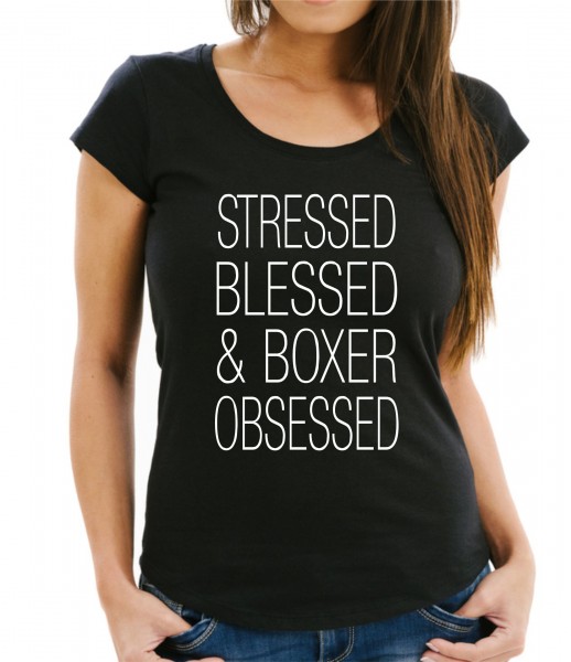 Boxer Damen T-Shirt Hundemotiv Stressed Blessed Obsessed German Deutscher