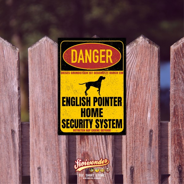 English Pointer Vorstehhund Jagdhund Dog Türschild Danger Security System Warnschild
