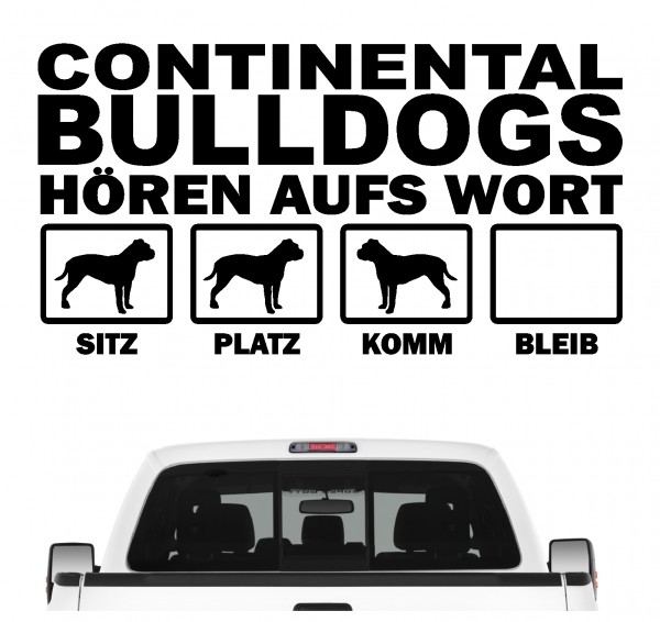 Continental Bulldog Conti Bully Bull Schweiz Dog Hört aufs Wort Hunde Aufkleber Sticker Autoaufkleber