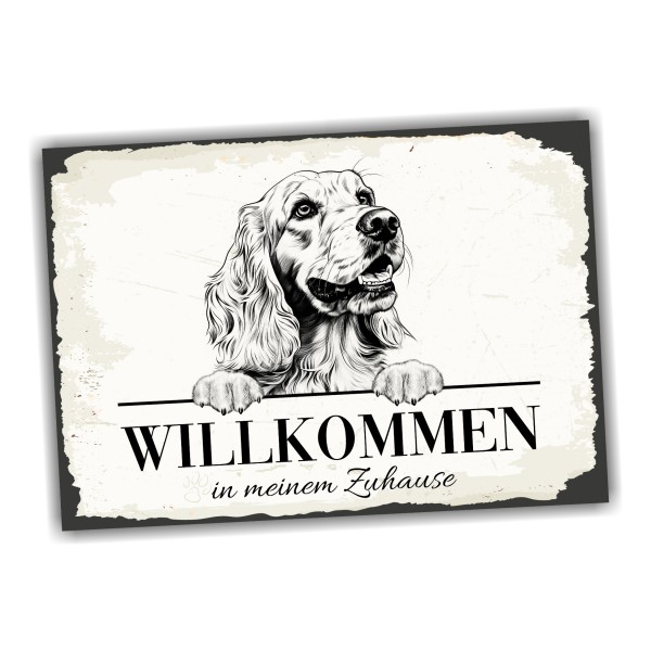 Hundeschild Willkommen Zuhause Cocker Spaniel Schild Achtung