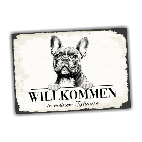 Hundeschild Willkommen Zuhause French Bulldog Frenchie Schild Achtung Spruch
