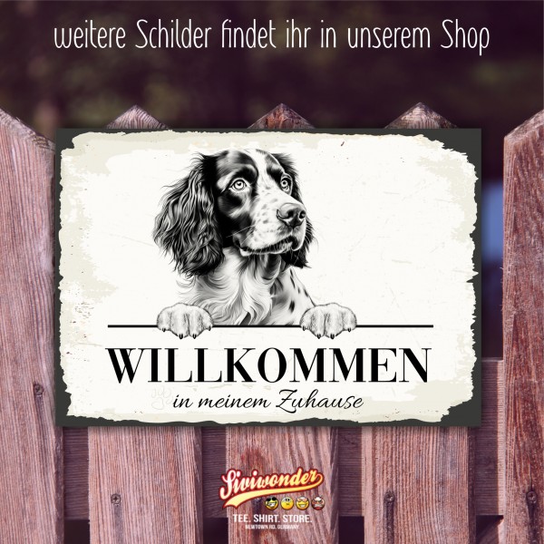 Hundeschild Willkommen Zuhause Springer Spaniel Schild Achtung Spruch