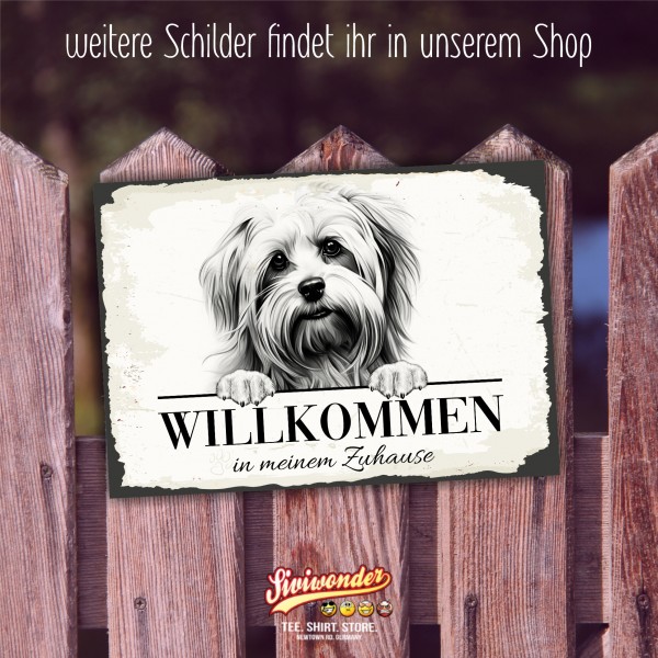 Hundeschild Willkommen Zuhause Löwchen Schild Achtung Spruch