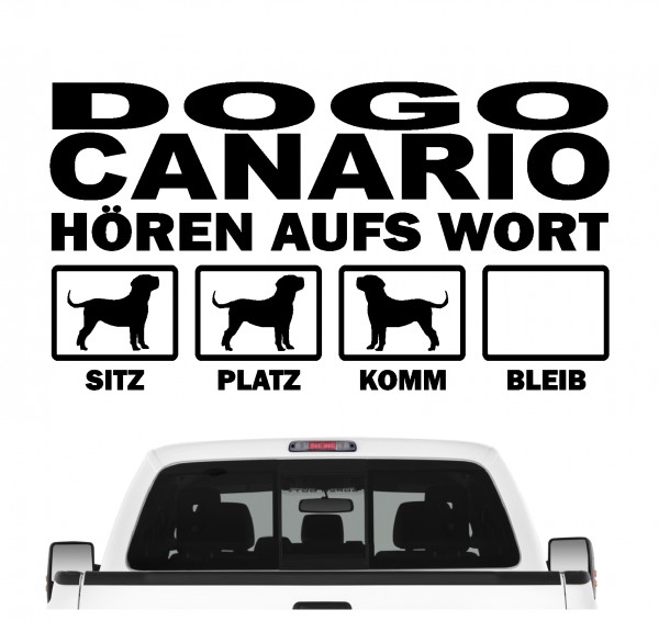 Dogo Canario Molosser Kanarische Dogge Presa Canario Hört aufs Wort Hunde Aufkleber Sticker Autoaufkleber