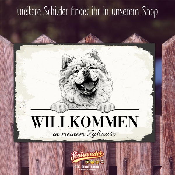 Hundeschild Willkommen Zuhause Chow-Chow Schild Achtung Spruch
