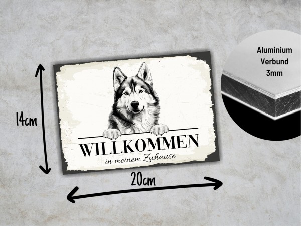 Hundeschild Willkommen Zuhause Husky Siberian Schild Achtung Spruch