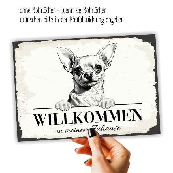 Hundeschild Willkommen Zuhause Chihuahua Schild Achtung Spruch