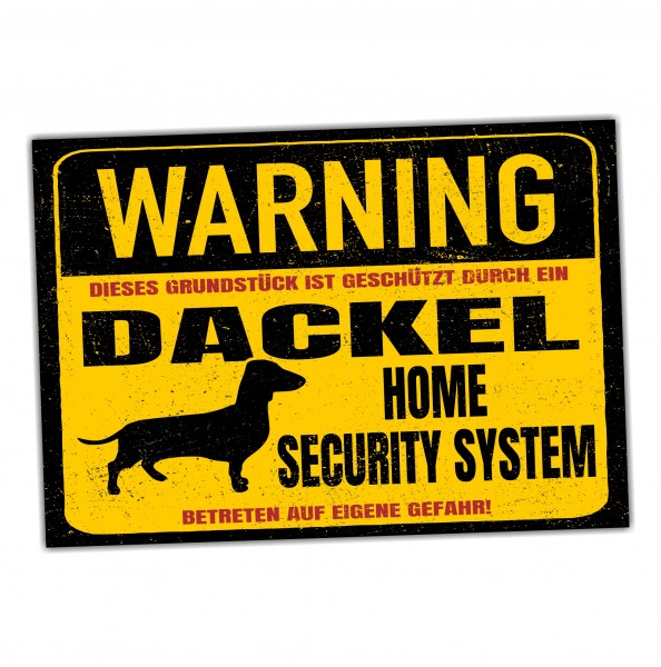 Dackel Teckel Dachshund Miniature Mini Warning Security System Warnschild Hund Schilder Hundeschild