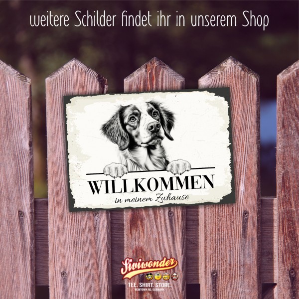 Hundeschild Willkommen Zuhause Epagneul Breton Schild Achtung Spruch