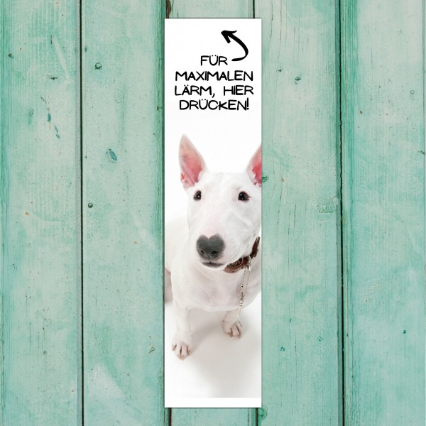 Bullterrier Mini Bully Bull Terrier Dog Türschild Warnschild Hundeschild Schildr happy Design by Siviwonder